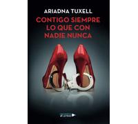 Contigo siempre lo que con nadie nunca