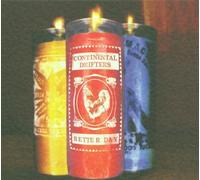 Continental Drifters - Better Day - Ltd ed