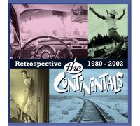 Continentals,the - Retrospective 1980-2002 [Import]