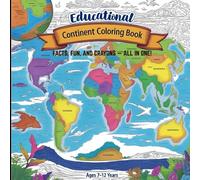 Continents Uncovered: Facts, Fun & Color!: Can you name that Continent?