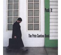 Contino, Pete Band - Push It