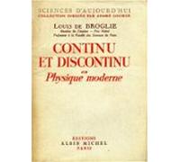 Continu Et Discontinu En Physique Moderne (ebook)
