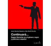 continuara sagas literarias en el genero negro y policiaco español