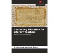 Continuing Education for Literacy Teachers: A study in southern Amazonas