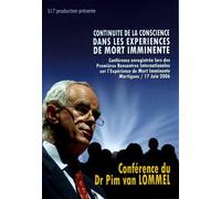 Continuite de la Conscience Dans les Expériences de Mort Imminente [DVD]
