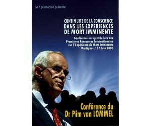 Continuite de la Conscience Dans les Expériences de Mort Imminente [DVD]
