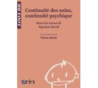Continuité Des Soins Continuité Psychique- 1001 Bb N°113 (ebook)