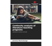 Continuity analysis of literature teaching programs: Literature in school curricula