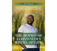 Continuous Motion of the Wheel of Life