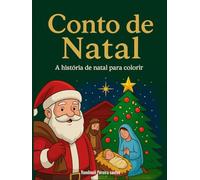 Conto de natal: A historia de natal para colorir