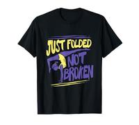 Contorsionista Contortionist Just Folded Not Broken Camiseta