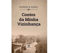 Contos Da Minha Vizinhança (ebook)
