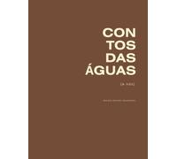 Contos das Águas: e nós