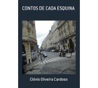 Contos De Cada Esquina (ebook)