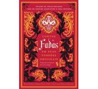Contos De Fadas Em Suas Versões Originais (ebook)