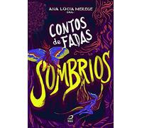 CONTOS DE FADAS SOMBRIOS