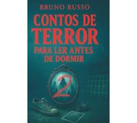 Contos de Terror para ler antes de dormir 2