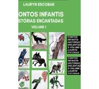Contos Infantis Histórias Encantadas Vol 01 (ebook)