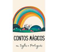 Contos Mágicos em Inglês e Português