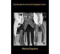 Contos Que Eu Conto Em Qualquer Canto (ebook)