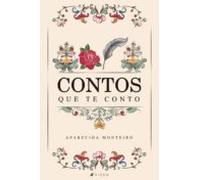 Contos Que Te Conto (ebook)