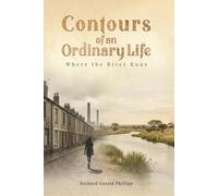 Contours of an Ordinary Life