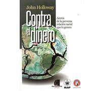 Contra el dinero (ENSAYO POLITICO)