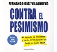 Contra El Pesimismo (audiolibro)