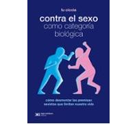 Contra el sexo como categoría biológica: 1 (Ciencia que ladra)