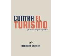 Contra El Turismo