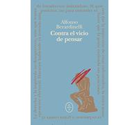 Contra el vicio de pensar (CIRCULO DE TIZA)