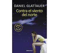 Contra el viento del norte (Best Seller)