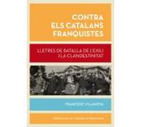 Contra Els Catalans Franquistes