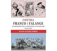 Contra Franco i Falange: Les resistències clandestines a les Balears (1939-1948): 163 (Menjavents)