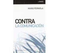 Contra La Comunicación (Nómadas)