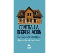 Contra La Despoblacion (europa En La Encrucijada)