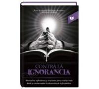 Contra La Ignorancia (ebook)