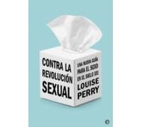 Contra La Revolucion Sexual