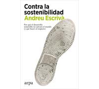 Contra la sostenibilidad | Andreu Escrivà