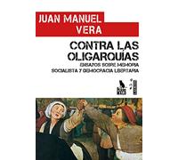 Contra Las Oligarquias