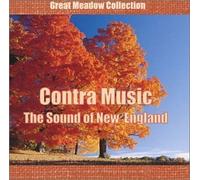 Contra Music: The Sound of New England by Eleven New England Contra Bands