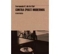 Contra Post Modernos
