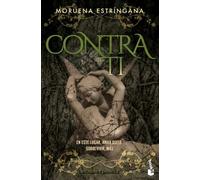 Contra ti (Becados y Dioses, 2) (Romántica)