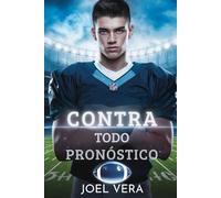 Contra todo pronóstico: Un romance deportivo de enemigos a amantes (MM)