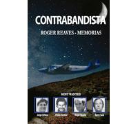 Contrabandista - Memorias de Roger Reaves