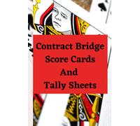 Contract Bridge Score Cards And Tally Sheets: Score cards with trick values to keep score easily
