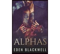 Contract to the Alphas: A Why Choose Shifter Romance (CONTRACTED TO SIN)