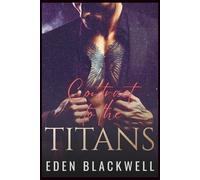 Contract to the Titans: A Dark Workplace Romance (CONTRACTED TO SIN)