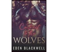 Contract to the Wolves: A Small Town Wolf Shifter Romance (CONTRACTED TO SIN)