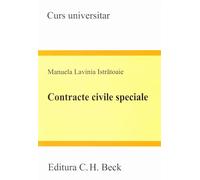 Contracte civile speciale - Manuela Lavinia Istratoaie, Curs universitar, Editie in limba romana